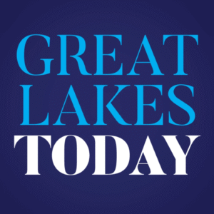 Cover image for Great Lakes Today, featuring large blue and white serif text on a dark navy background.