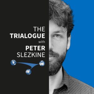 Podcast cover for The Trialogue, featuring bold white text on a black background, a graphic of three connected globes, and a split design with a grayscale close-up of a man against a blue backdrop.